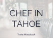 logo for chef in tahoe