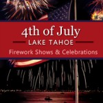 4th of July at Lake Tahoe