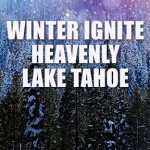 Winter Ignite Heavenly Resort